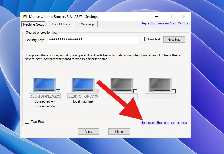 Tùy chọn 'Go through the setup experience' để ghép nối Mouse Without Borders khi đổi mạng
